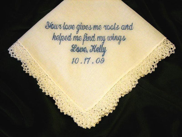 Mother of Bride hanky, Personalized wedding gift, love gives me roots 15S
