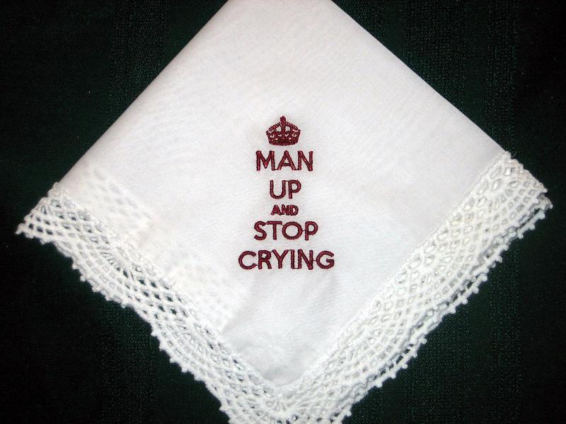 Man up and stop crying, wedding handkerchief, bridal handkie, lace cotton hanky 200B